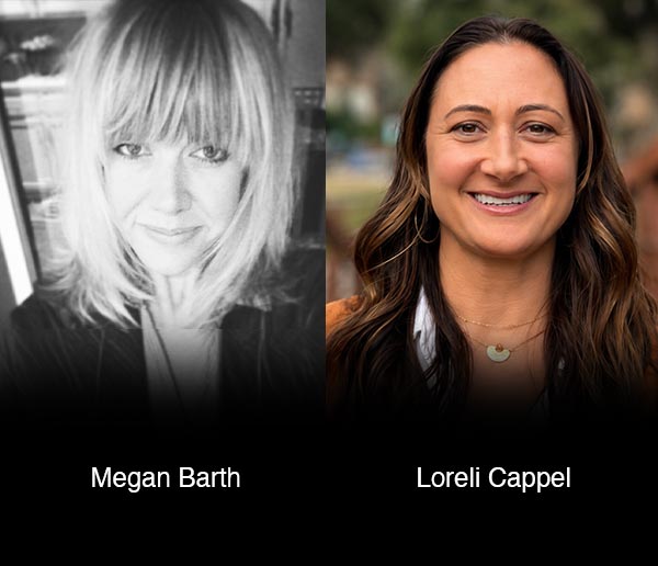 Megan Barth and Loreli Cappel