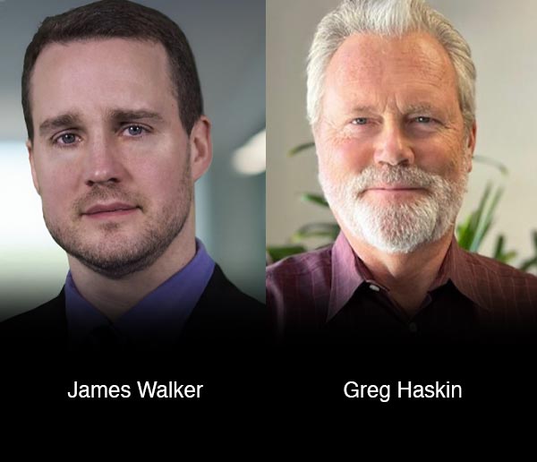 James Walker and Greg Haskin